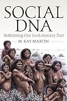 Social DNA by M Kay Martin Social DNA by M Kay Martin