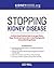 Stopping Kidney Disease: A science based treatment plan to use your doctor, drugs, diet and exercise to slow or stop the progression of incurable kidney disease