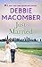 Just Married by Debbie Macomber Just Married by Debbie Macomber