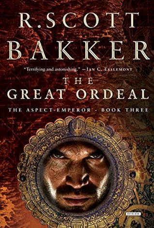 The Great Ordeal (The Aspect-Emperor, #3)