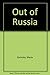Out of Russia