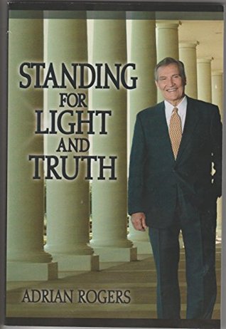 Standing for Light and Truth