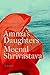 Amma's Daughters by Meenal Shrivastava