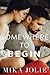Somewhere to Begin by Mika Jolie