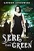 Sere From the Green (Shape Shifter Chronicles, #1)