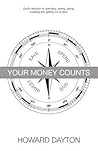 Your Money Counts...