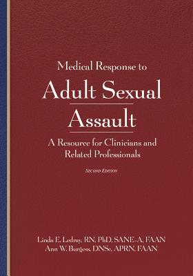 Medical Response to Adult Sexual Assault 2E