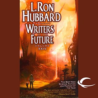 L. Ron Hubbard Presents: Writers of the Future, Volume  24