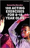 100 Acting Exerci...