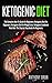Ketogenic Diet: The Complet...
