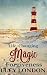 The Life-Changing Magic of Forgiveness by Lucy London