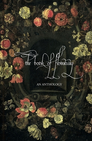 The Book of Flowering (Hardcover)