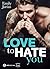 Love to Hate You (teaser) by Emily Jurius