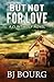But Not For Love (Clint Wolf #9)