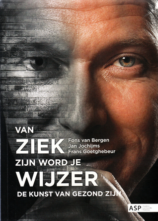 Van ziek zijn word je wijzer