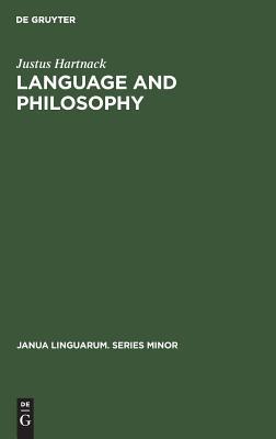 Language and Philosophy (Janua Linguarum. Series Minor, 157)