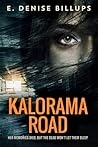 Kalorama Road by E. Denise Billups