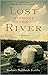 Lost Without the River