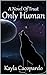 Only Human