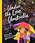 Under the Love Umbrella by Davina Bell