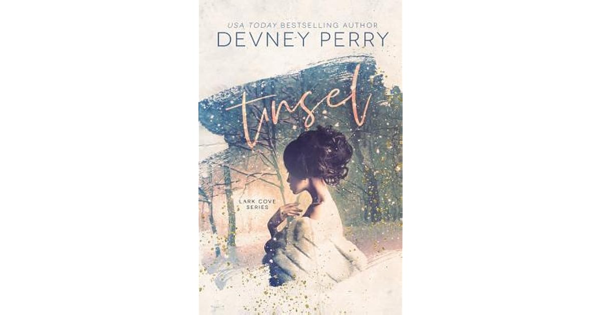 Tinsel (Lark Cove, 4) by Devney Perry
