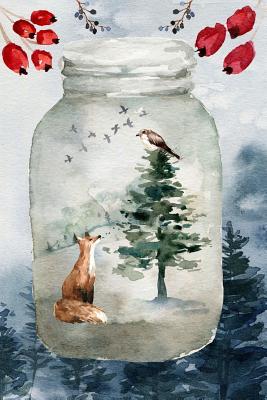 Journal: Winter Woodland Red Fox Jar Journal - Blank Lined 6' x 9' Notebook 120 pages
