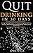 Quit Drinking in 30 days by April Wills