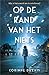 Op de rand van het niets (Dutch Edition)