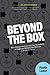 Beyond the Box: How Hands-on Learning Can Transform a Child and Reform Our Schools, a Mother s Story