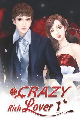 Crazy Rich Lover 1: Tender Was the Night, So Was Satan