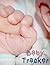 Baby Tracker: Record Your B...