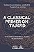 A Classical Primer on Tajwid : Sheikh Sulayman Al Jamzuri's Tuhfat Al Atfal- with points from Ibn Al Jazari's Muqaddimah