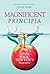 Magnificent Principia: Exploring Isaac Newton's Masterpiece