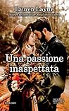 Una passione inaspettata by Lauren Layne