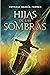 Hijas de las sombras