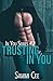 Trusting in You (In You #2)