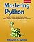 Mastering Python: Machine L...