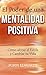 El Poder de una Mentalidad ...