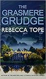 The Grasmere Grudge by Rebecca Tope