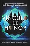 Vínculo de honor by Rachel Caine