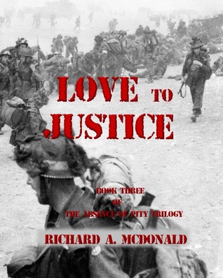 Love to Justice (The Absence of Pity Trilogy Book 3)