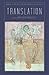 Translation (Wick Poetry First Book)
