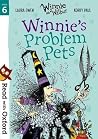 Read with Oxford: Stage 6: Winnie and Wilbur: Winnie's Problem Pets Read with Oxford: Stage 6: Winnie and Wilbur: Winnie's Problem Pets