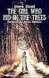 The Girl Who Hid in the Trees