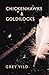 Chickenhawks & Goldilocks by Grey Vild