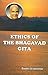 Ethics of the Bhagavad Gita