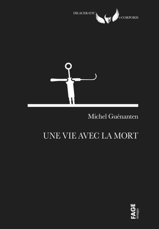 Une vie avec la mort (Paperback)