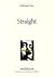 Straight by Guillaume Poix