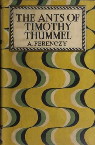 The Ants of Timothy Thummel (Hardcover)