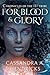 For Blood & Glory (Chronicl...